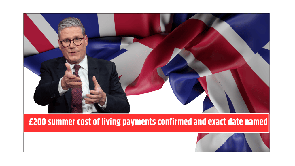 £200 summer cost of living payments confirmed and exact date named