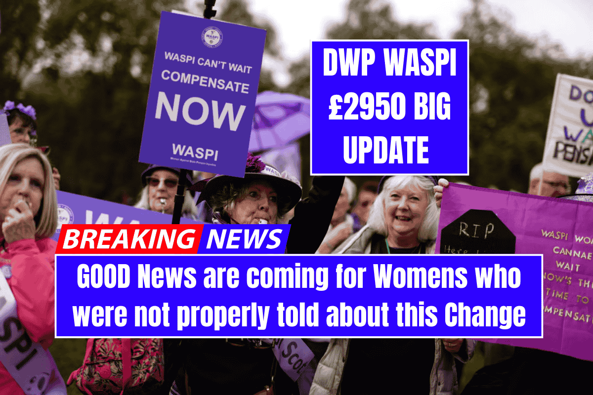 DWP WASPI £2950 BIG UPDATE GOOD News are coming for Womens who were not properly told about this Change