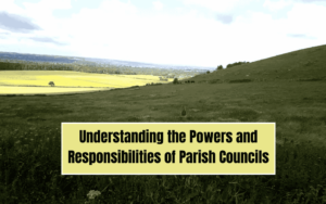 Understanding the Powers and Responsibilities of Parish Councils